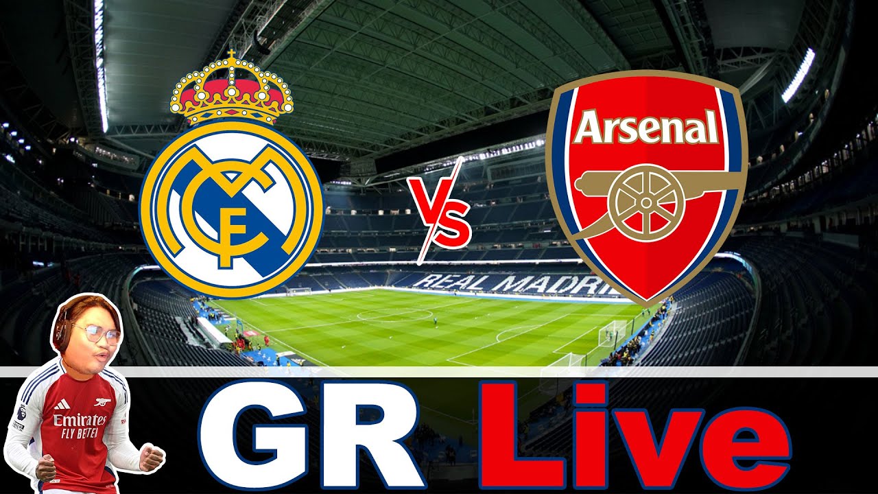 GR Live : เรอัล มาดริด vs อาร์เซน่อล - YouTube