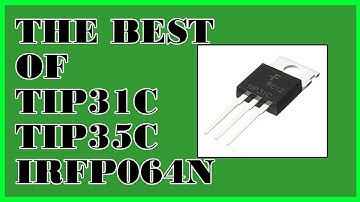 TIP transistor TIP35C | TIP31C | IRFP064
