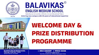 MANI: BALAVIKAS ENGLISH MEDIUM SCHOOL | WELCOME DAY &amp; PRIZE DISTRIBUTION PROGRAMME