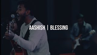 Video thumbnail of "Aashish | आशिष् । Blessing | New Life Worship | Moments |"