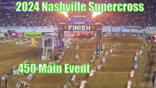 2024 Nashville Supercross 450 Main Event