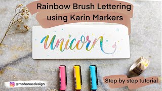 Rainbow Brush Lettering using Karin Markers | Hand Lettering