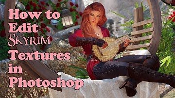 How to Edit Skyrim Textures in Photoshop