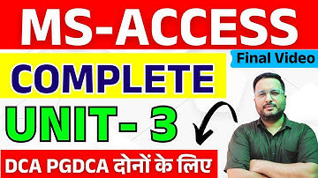 📚MS-ACCESS [ DCA & PGDCA ] UNIT 3 | MS-ACCESS परीक्षा की तैयारी LIVE TOMAR SIR