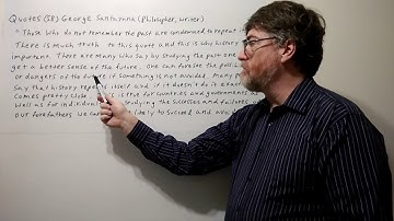 Tutor Nick P Quotes 58 George Santoyana - (Philosopher and Writer)