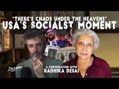 Is the American Left Finally Rising? Radhika Desai on DSA, Trump and Capitalism’s Crisis