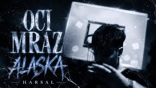Harsal - Oci Mraz Alaska Official Music Video 2026