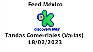 Tandas Comerciales Varias Discovery Kids Feed México - 18022023