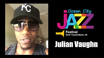 Message from Julian Vaughn