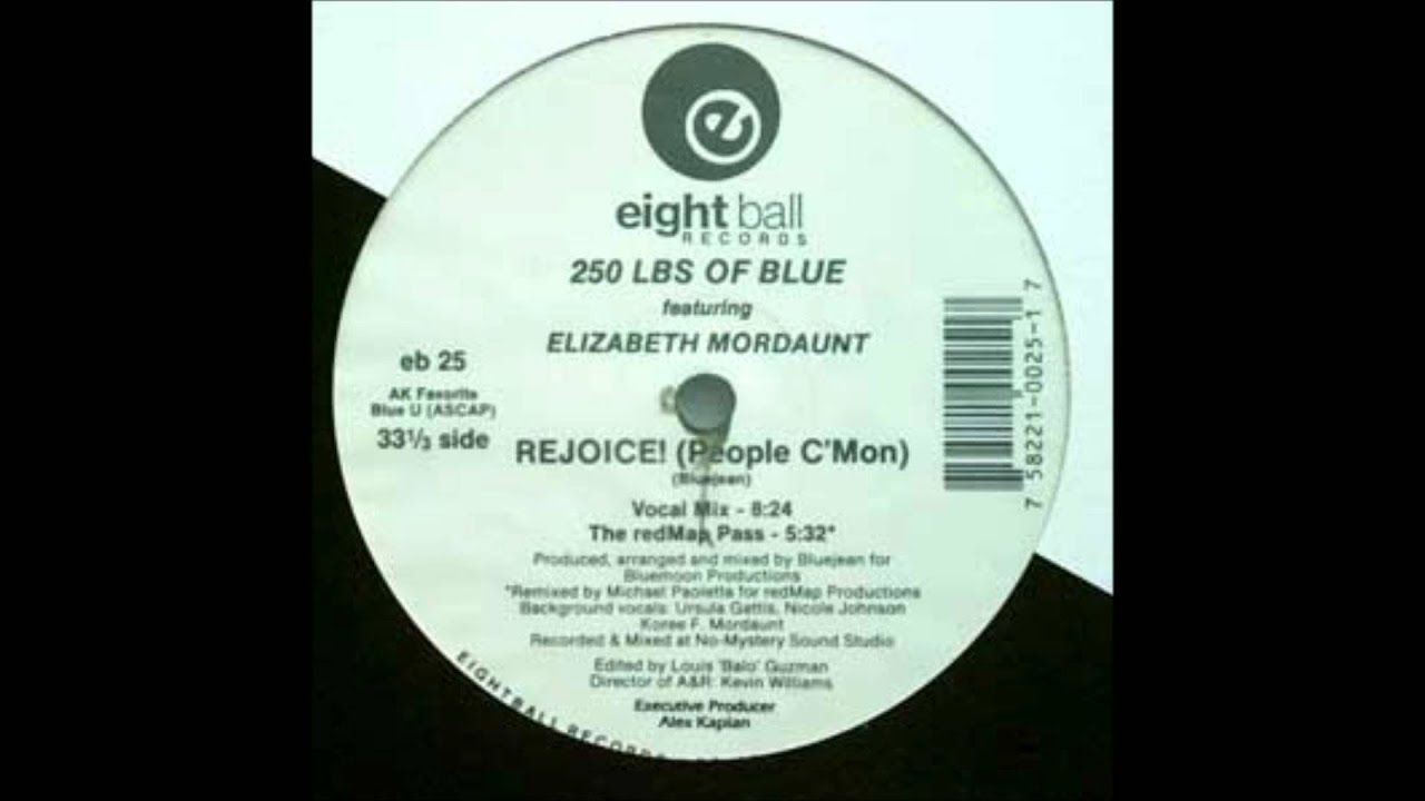 洋楽 250 Lbs. Of Blue RHYTHM REPUBLIC 250 Lbs. Of Blue - Rejoice! (People C'Mon) - YouTube