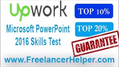Pass Upwork Microsoft PowerPoint 2016 Skills Test answers-TOP 10%