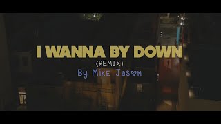 Brandy - I Wanna Be Down (MIKE JASOM REMIX)