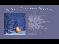 soft christmas playlist to chill/sleep/study ☆