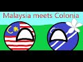 Malaysia meets colonia on quinea and explain about sollynari system  polandballscountryballs