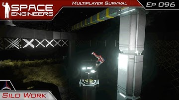 Silo Work | Space Engineers Multiplayer Survival Video - Modded | #96