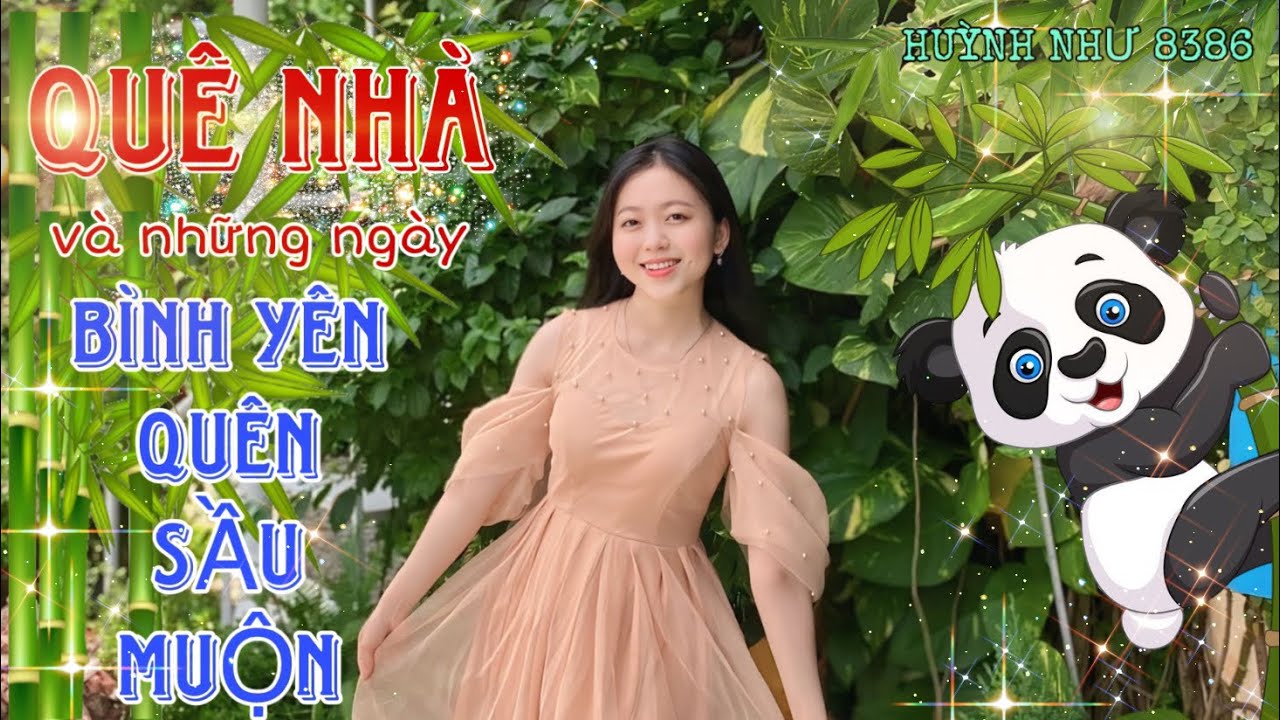 Quê Nhà và những ngày Bình Yên Quên Sầu Muộn