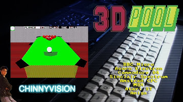 ChinnyVision - Ep 429 - 3D Pool - BBC Micro, Electron, C64, Spectrum, MSX, CPC, Amiga, Atari ST