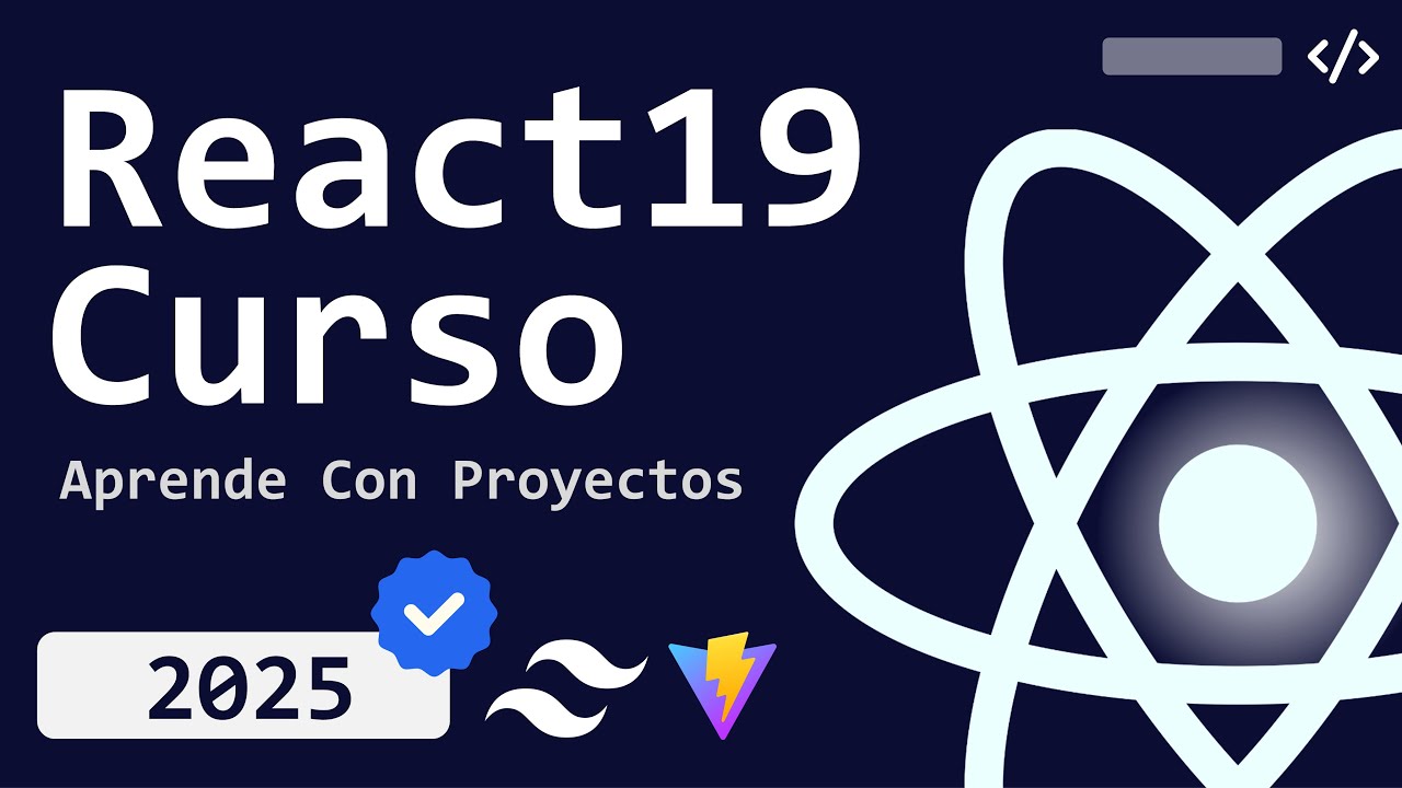 REACT 19 Full Curso 2025 | Crea web apps a partir de Componentes - YouTube