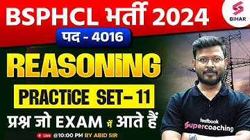 BSPHCL 2024 Reasoning | BSPHCL Reasoning Practice Set 11 | BSPHCL Reasoning Class By Abid Sir