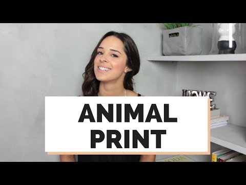 DICAS PRÁTICAS : COMO USAR  ANIMAL PRINT / ESTAMPAS DE ONÇA, LEOPARDO, ZEBRA... | MARI FLOR