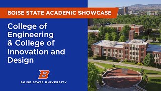 Academic Showcase 2022 - College of Engineering, and College of Innovation and Design