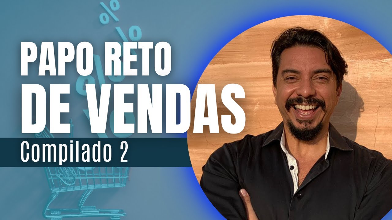 Dicas de Como Vender Mais e Melhor - Papo Reto de Vendas :: Compilado 2 ...