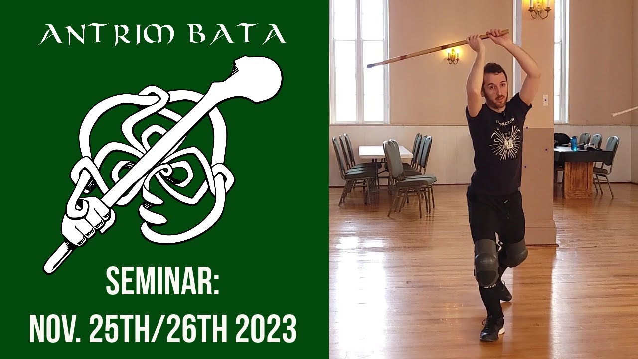 Bataireacht (Irish Stick Fighting) Antrim Bata Seminar Techniques