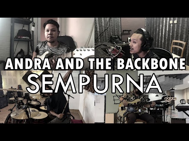 Andra And The Backbone - Sempurna | ROCK COVER by Sanca Records class=