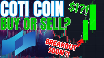COTI CRYPTO MAJOR PRICE BREAKOUT! COTI CRYPTO PRICE PREDICTION & ANALYSIS! COTI COIN PRICE FORECAST