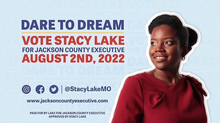 Dare to Dream | Stacy Lake for Jackson County Exec...