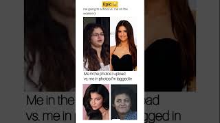 My pics vs tagged pics: two different people#instagram #school #funny #post #memes #usa #girl #viral