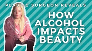 How Alcohol Affects Beauty: Jessica Simpson