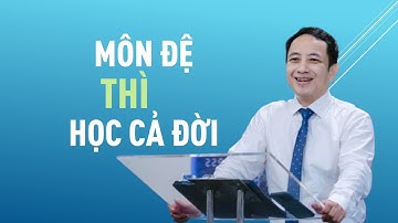 MÔN ĐỆ THÌ HỌC CẢ ĐỜI || Mục sư NGUYỄN ĐÌNH HƯNG #loisusong #nguyendinhhung