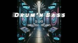 DJ OKB - Drum'n Bass