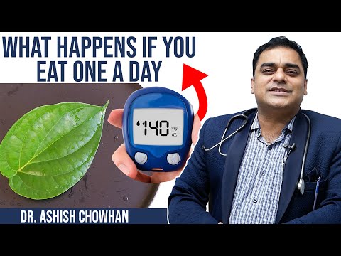 What Happens If You Eat One A Day - Betel Leaves For Diabetes | Dr. Ashish