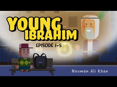 Young Ibrahim (عليه السلام) | Nouman Ali Khan (Full Episode)