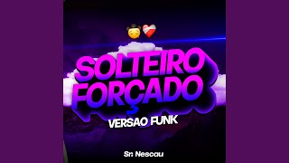 BEAT S0LTEIRO F0RÇADO - Versão Funk