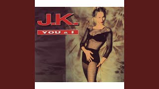 Miniatura del video "J.K. - You & I (Classic 95 Remix)"