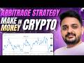 How People Make Money with Crypto Arbitrage | Step-by-Step Guide