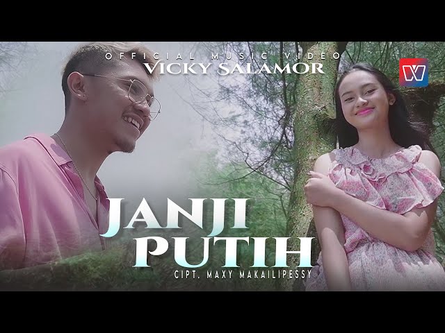 Vicky Salamor | Janji Putih | Official Music Video class=