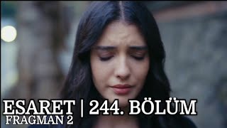 Esaret 244. Bölüm 2 Fragmanı | Redemption Episode 244 Promo 2 (English & Spanish subs)