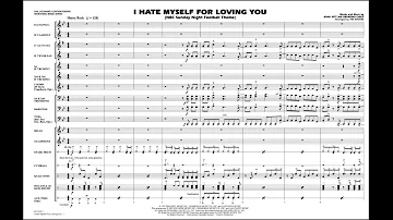 I Hate Myself for Loving You arranged by Tim Waters