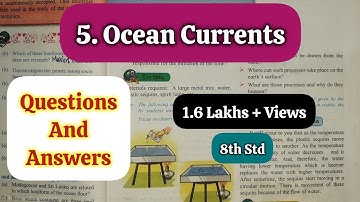 5. OCEAN CURRENTS QUESTIONS AND ANSWERS  - GEOGRAPHY CLASS 8 CHAPTER 5 ANSWERS - MAHARASHTRA BOARD