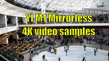 YI M1 Micro 4/3 Mirrorless Review - part 4 - 4K@30fps Footage