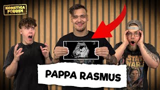 #78 RASMUS SKA BLI PAPPA