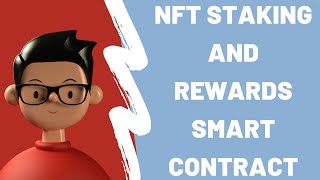 NFT Staking Smart Contract Tutorial