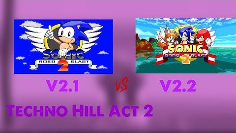 SRB2 Sound Comparison V2.1 VS V2.2 (Techno Hill Act 2)