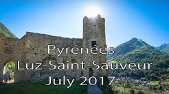 Pyrénées - Luz-Saint-Sauveur - July 2017