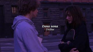 Enna Sona (slowed reverb)