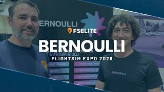 FlightSimExpo 2026 - Bernoulli Booth Interview